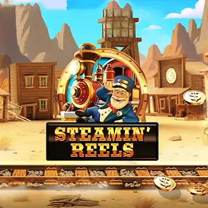 Steamin' Reels